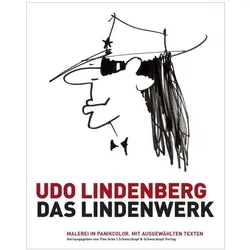 Udo Lindenberg: Das Lindenwerk - Malerei in Panikcolor, Fachbücher von Udo Lindenberg, Udo, Lindenberg