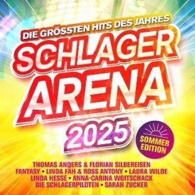 Schlager Arena 2025: Sommer Edition-Die gröáten Hi - Various, CD