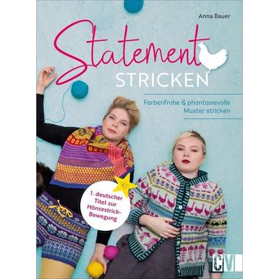 Statement Stricken, Gebundene Ausgabe von Anna Bauer, Christophorus, 978-3-8410-6649-7