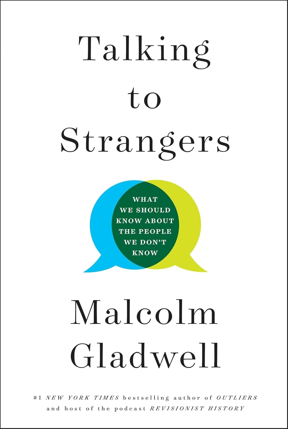 Little, Brown and Company Talking to Strangers by Malcolm Gladwell - Hardback Nonfiction Book - Bestselling Psychology & True Crime Read