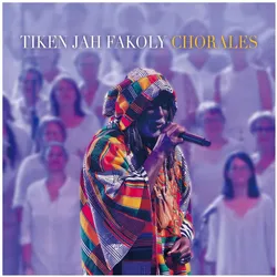 Wagram, Schallplatten, Chorales (Tiken Jah Fakoly)