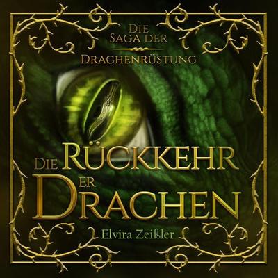Die Rückkehr der Drachen - Elvira Zeissler, Audio, 4260158975599