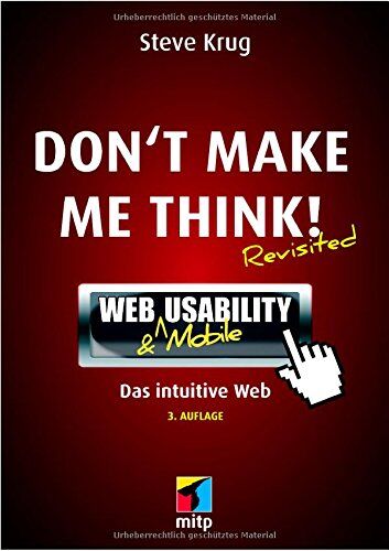 Steve Krug - Don't make me think!: Web Usability: Das intuitive Web (mitp Business) - Preis vom 17.10.2026 19:25:27 h