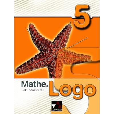 Mathe.Logo – Gymnasium Thüringen / Mathe.Logo 5, Gebundene Ausgabe von Attilio Forte,Andreas Gilg,Christian Hofmann,Michael Kleine,Thomas Prill,