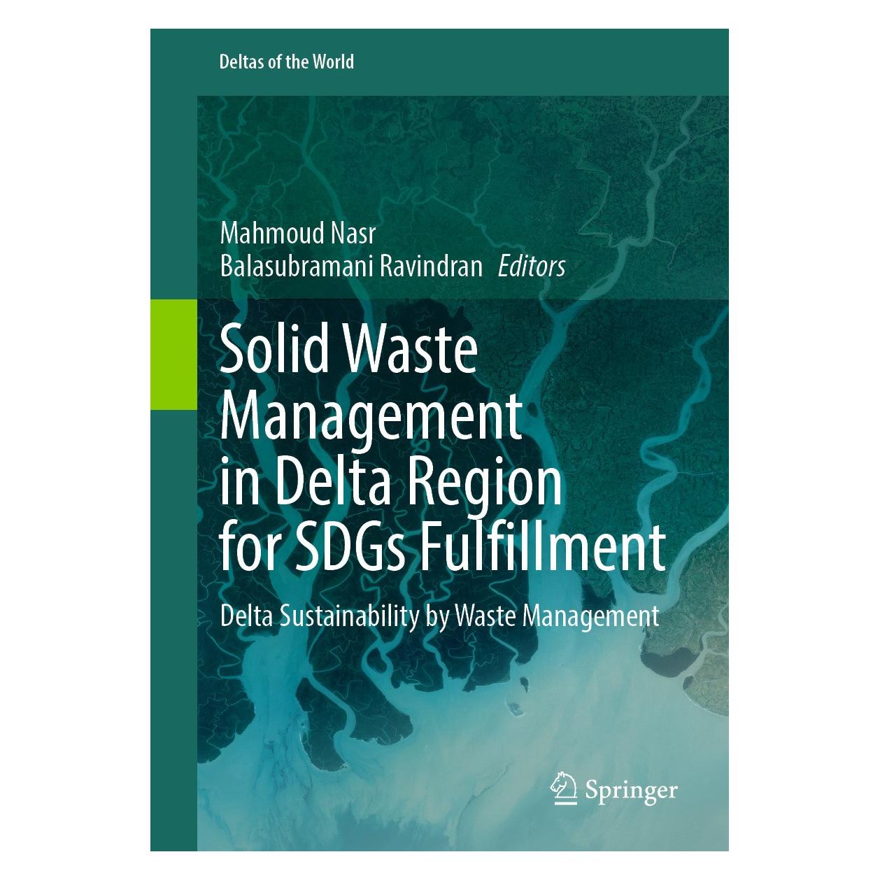 Springer Solid Waste Management in Delta Region (Englisch, Hardcover, Balasubramani Ravindran, Mahmoud Nasr) (9783031582523)