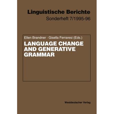 Language Change and Generative Grammar, Taschenbuch von , VS Verlag für Sozialwissenschaften, 978-3-531-12857-3