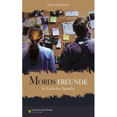 Mordsfreunde, Taschenbuch von Nele Neuhaus, Spaß am Lesen, 978-3-948856-78-6