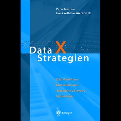 Data X Strategien, Taschenbuch von Peter Mertens,Hans W. Wieczorrek, Springer Berlin, 978-3-642-63036-1