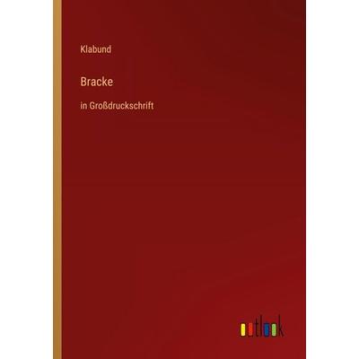 Bracke, Taschenbuch von Klabund, Outlook, 978-3-368-48162-9