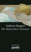 Andreas Hoppert - Die Medwedew-Variante - Preis vom 30.09.2026 09:01:18 h