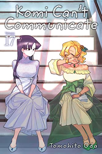 Tomohito Oda - Komi Can't Communicate, Vol. 17: Volume 17 - Preis vom 01.10.2026 17:08:56 h