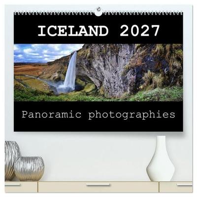 Iceland - Panoramic photographies (High Quality Premium Wall Calendar 2027 DIN A2 landscape),CALVENDO 12 Month Wall Calendar