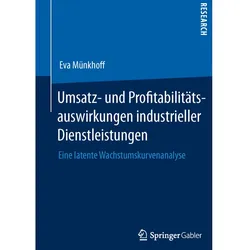 Umsatz- und Profitabilitätsauswirkungen industrieller Dienstleistungen, Fachbücher von Eva Münkhoff