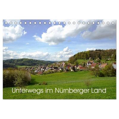 Unterwegs im Nürnberger Land (Tischkalender 2026 DIN A5 quer), CALVENDO Monatskalender
