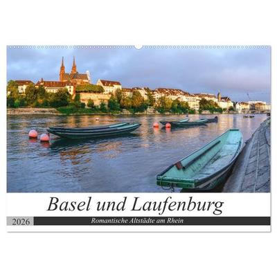 Basel und Laufenburg - Romantische Altstädte am Rhein (Wandkalender 2026 DIN A2 quer), CALVENDO Monatskalender