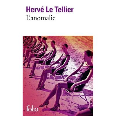L'anomalie; Taschenbuch von Herve Le Tellier, Gallimard