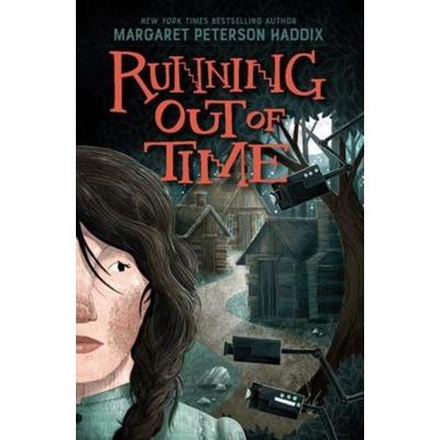 Running Out of Time, Gebundene Ausgabe von Margaret Peterson Haddix, Gale, a Cengage Group