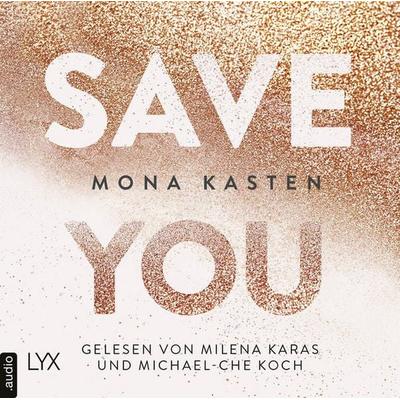 Save You - Maxton Hall Reihe, Band 2 - Mona Kasten, Audio, 9783966351287