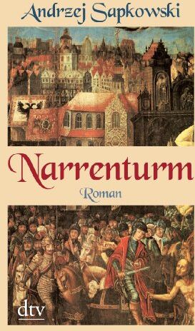 Andrzej Sapkowski - Narrenturm: Roman - Preis vom 09.10.2026 07:28:09 h
