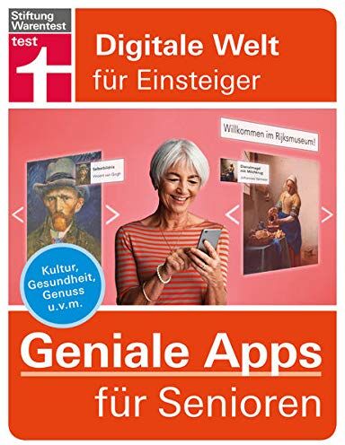Stephan Wiesend - Geniale Apps für Senioren: Apps installieren und verwalten - für iPhone & Android - neue Anwendungen für Ihr Smartphone: Kultur, Gesundheit, Genuss u. v. m. (Digitale Welt für Einsteiger) - Preis vom 18.10.2026 15:28:09 h