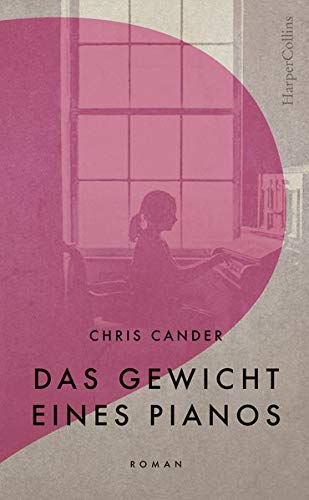 Chris Cander - Das Gewicht eines Pianos - Preis vom 01.10.2026 17:08:56 h