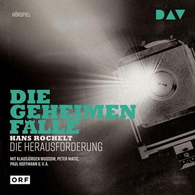 Die Herausforderung - Hans Rochelt, Audio, 9783742400970