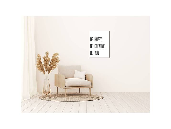 Bild Be Happy, Be Creative, Be YOU Metal: Aku-Dibond Multicolor 30 x 40cm