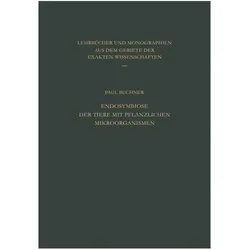Endosymbiose der Tiere mit Pflanzlichen Mikroorganismen, Fachbücher von P. Buchner