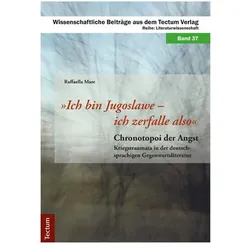 Ich bin Jugoslawe - ich zerfalle also, Fachbücher von Raffaella Mare