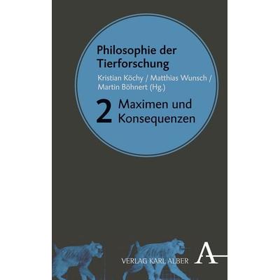 Philosophie der Tierforschung, Gebundene Ausgabe von , Verlag Karl Alber, 978-3-495-48742-6