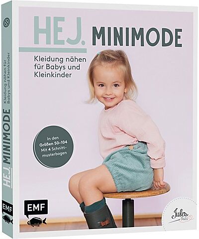 Buch "Hej. Minimode – Kleidung nähen für Babys und Kleinkinder"