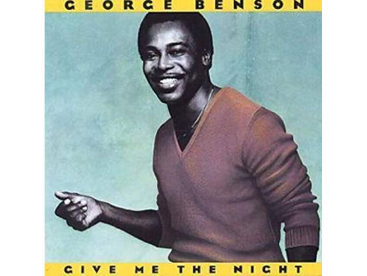 George Benson - Give Me The Night