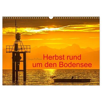 Herbst rund um den Bodensee (Wandkalender 2027 DIN A3 quer), CALVENDO Monatskalender