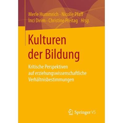 Kulturen der Bildung, Taschenbuch von , Springer Fachmedien Wiesbaden GmbH, 978-3-658-10004-9