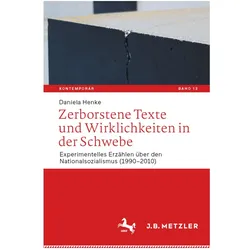 Zerborstene Texte und Wirklichkeiten in der Schwebe, Fachbücher von Daniela Henke