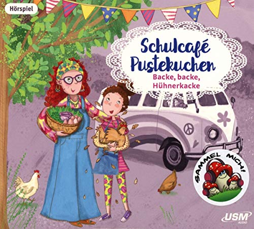 Kati Naumann - Schulcafé Pustekuchen 2: Backe, backe, Hühnerkacke - Preis vom 13.10.2026 19:28:25 h