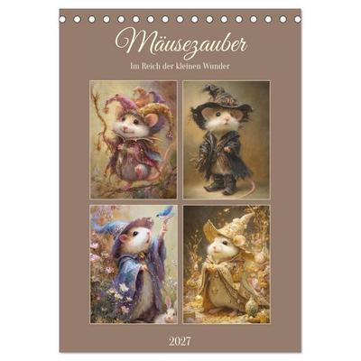 Mäusezauber. Im Reich der kleinen Wunder (Tischkalender 2027 DIN A5 hoch), CALVENDO Monatskalender