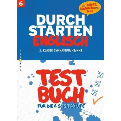 Testbuch für die 6. Schulstufe, m. Audio-CD, Taschenbuch von Sonja Häusler,Katrin Pürer, Veritas Verlag, 978-3-06-025230-5