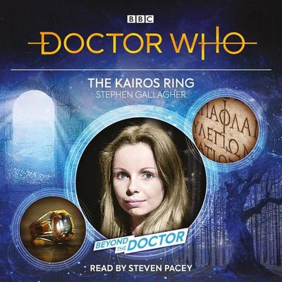 Doctor Who: The Kairos Ring - Stephen Gallagher, CD, 9781787538610
