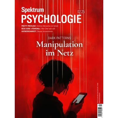 Spektrum Psychologie 2/2025 - Manipulation im Netz, Taschenbuch von Spektrum der Wissenschaft, Spektrum der Wissenschaft, 978-3-95892-931-9
