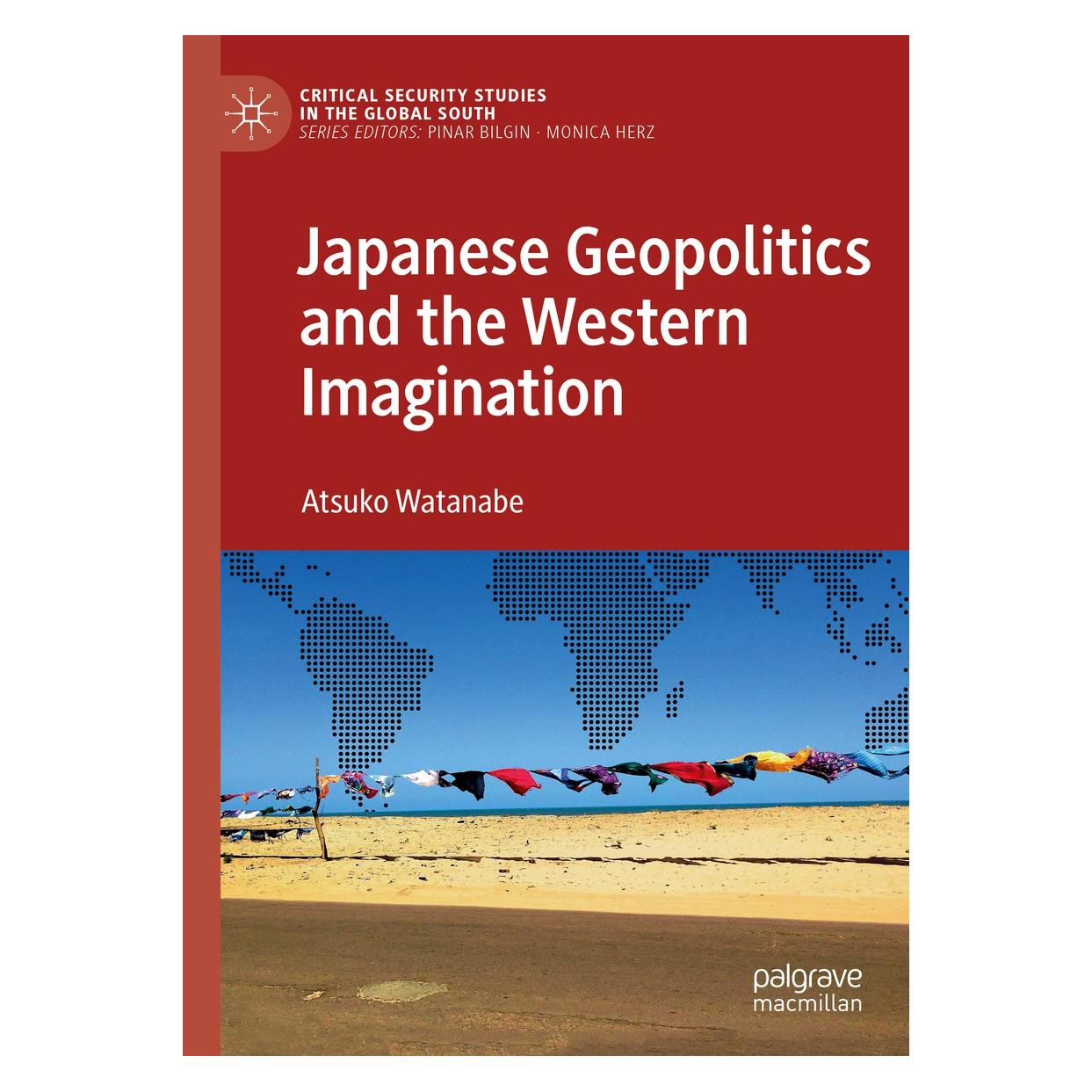 Springer Japanese Geopolitics and the Western Imagination (Englisch, Hardcover, Atsuko Watanabe) (9783030043988)