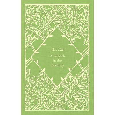 A Month in the Country, Gebundene Ausgabe von J. L. Carr, Penguin Books Ltd, 978-0-241-82022-3
