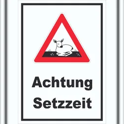 HB-Druck Achtung Setzzeit Schild A0 (841x1189mm)