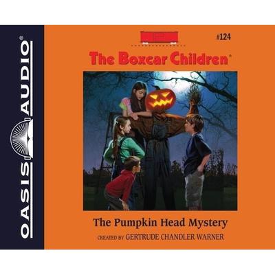 The Pumpkin Head Mystery - Getrude Chandler Warner, CD, 9781613752357