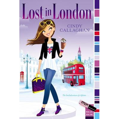 Lost in London, Taschenbuch von Cindy Callaghan, Simon + Schuster LLC, 978-1-4424-6653-1