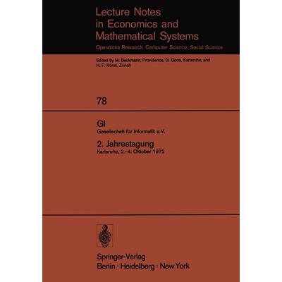 GI. Gesellschaft für Informatik e.V. 2. Jahrestagung, Taschenbuch von , Springer Berlin, 978-3-540-06127-4