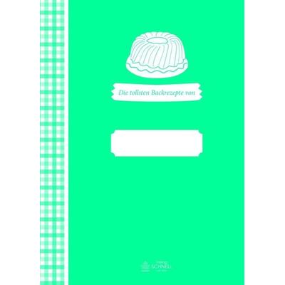 Meine tollsten Backrezepte, Gebundene Ausgabe von , Schnell Verlag, 978-3-87716-660-4
