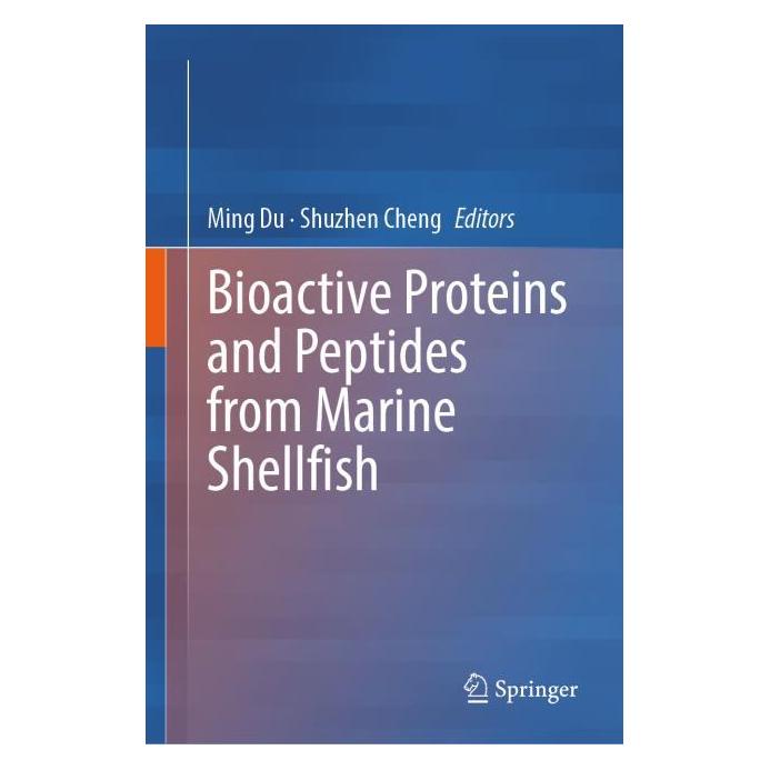Springer Bioactive Proteins and Peptides from Marine Shellfish (Englisch, Hardcover, Ming Du, Shuzhen Cheng) (63885992)