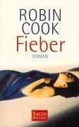Robin Cook - Fieber. - Preis vom 14.10.2026 23:07:16 h