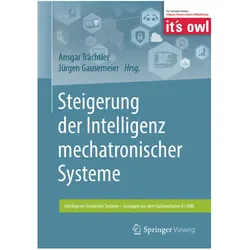 Steigerung der Intelligenz mechatronischer Systeme, Fachbücher von Jürgen Gausemeier